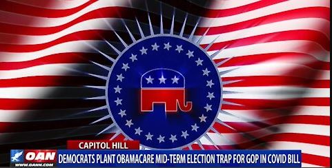 Democrats plant Obamacare midterm election trap for GOP in COVID bill
