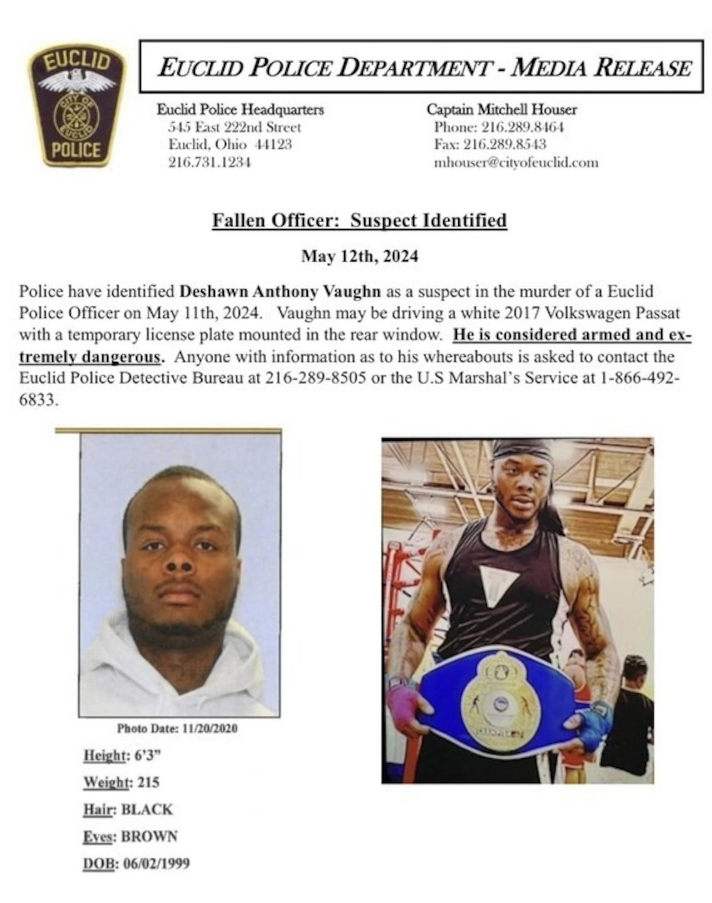 PHOTO: The Euclid, Ohio, Police Department announced that they are searching for Deshawn Anthony Vaughn, 24, as a suspect in the fatal shooting of the officer on May 11, 2024.